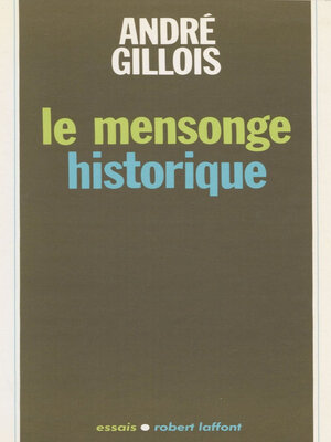 cover image of Le Mensonge historique